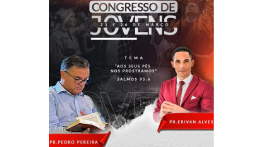 CONGRESSO DE JOVENS – 25 e 26 DE MARÇO 2023